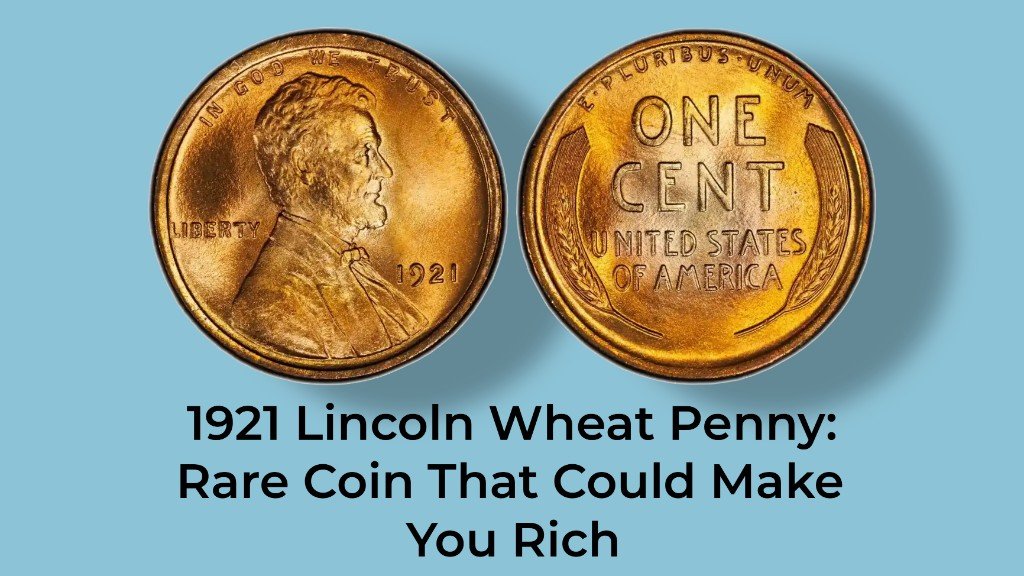 1921 Lincoln Wheat Penny