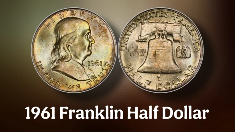 1961 Franklin Half Dollar: What Makes It Valuable Today?