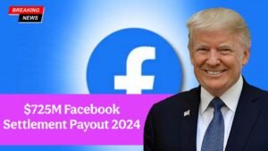 $725M Facebook Settlement: How to Check If You Qualify in 2025